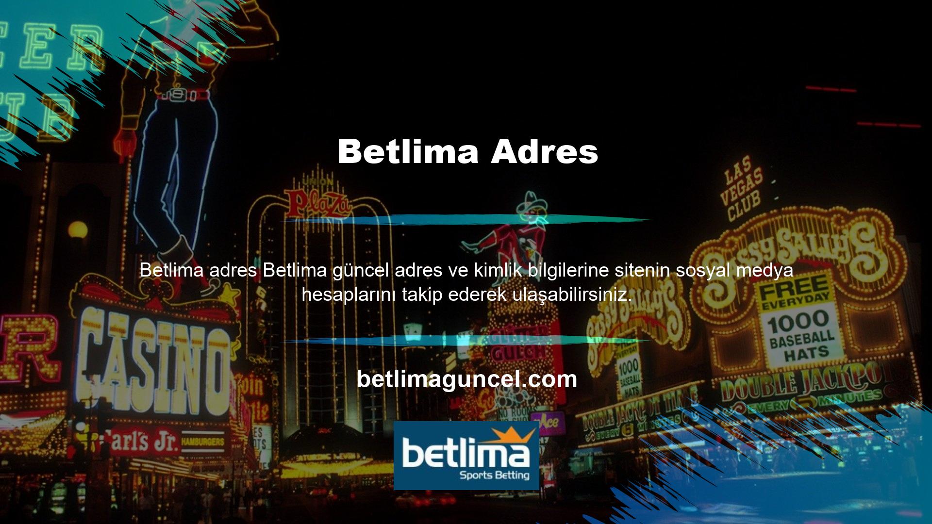 Ayrıca Betlima güncel adres bilgilerine bir internet tarayıcısı üzerinden de ulaşılabilir