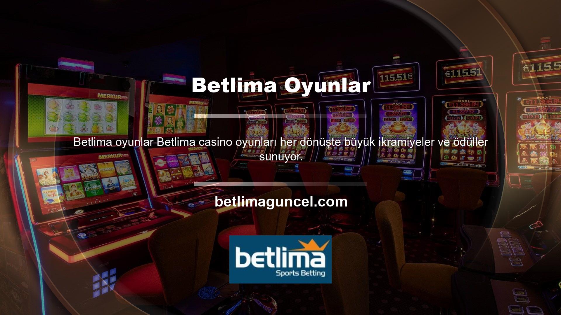 Betlima, üyelerin diledikleri zaman ulaşabilecekleri canlı destek hizmetleri bölümü sunan canlı bir casino sitesidir